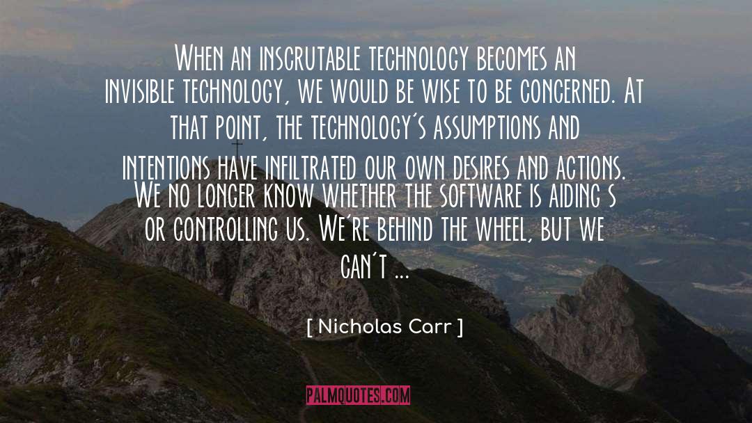 Be Wise quotes by Nicholas Carr