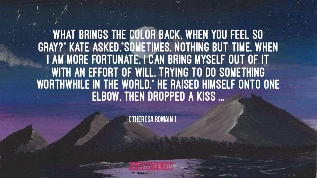 Be With Me quotes by Theresa Romain