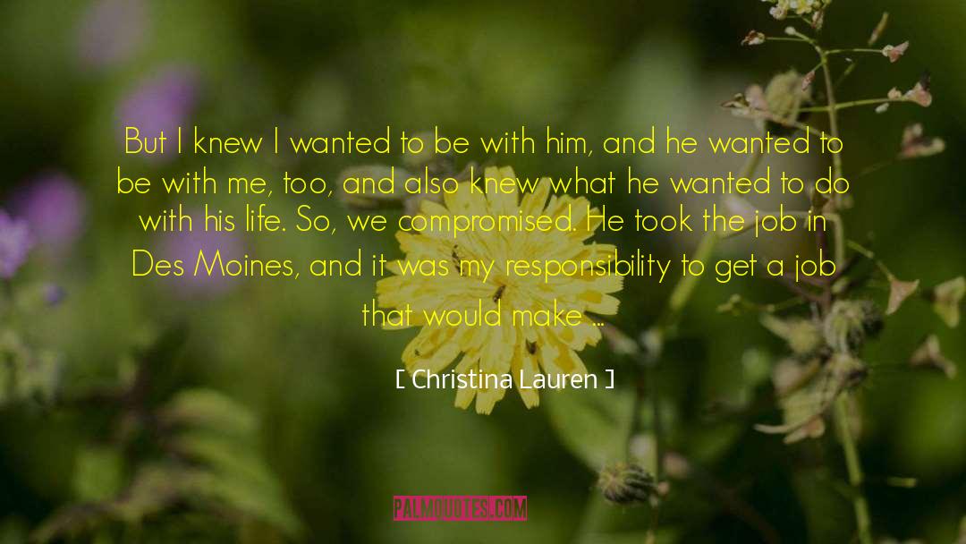 Be With Me quotes by Christina Lauren