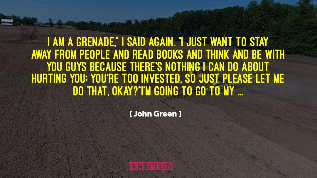 Be With You quotes by John Green