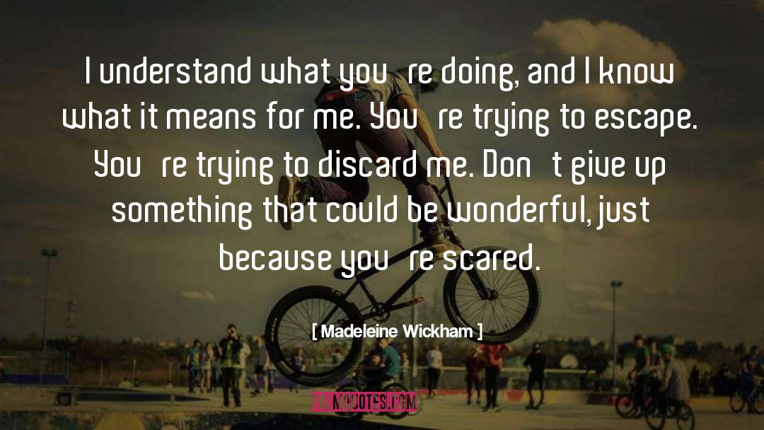 Be Wonderful quotes by Madeleine Wickham
