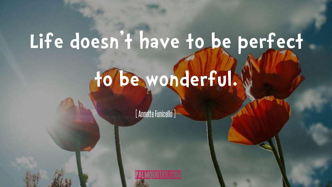 Be Wonderful quotes by Annette Funicello