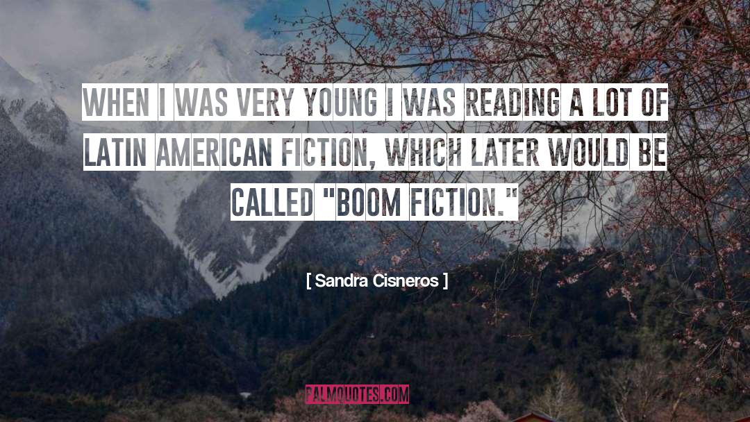 Be Young quotes by Sandra Cisneros