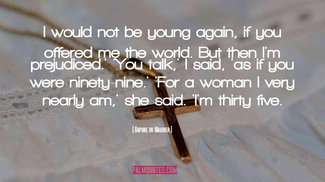 Be Young quotes by Daphne Du Maurier