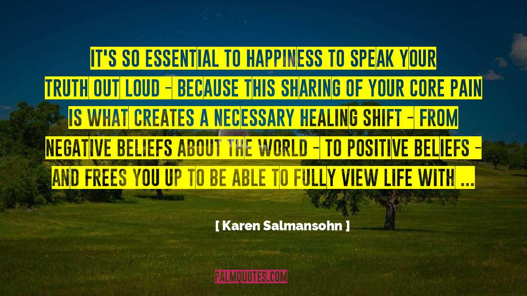 Be Your Happiness quotes by Karen Salmansohn