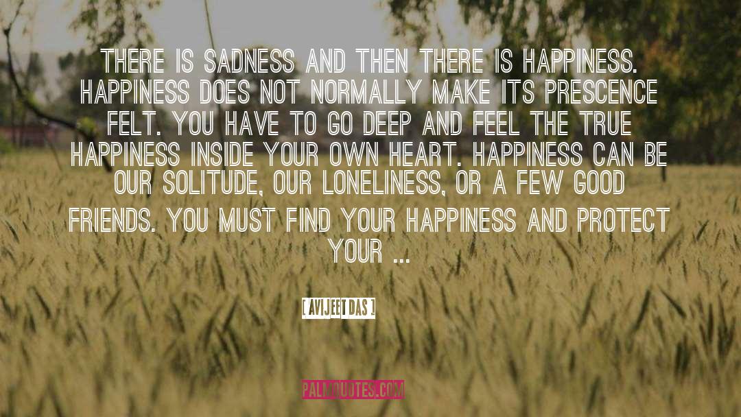 Be Your Happiness quotes by Avijeet Das