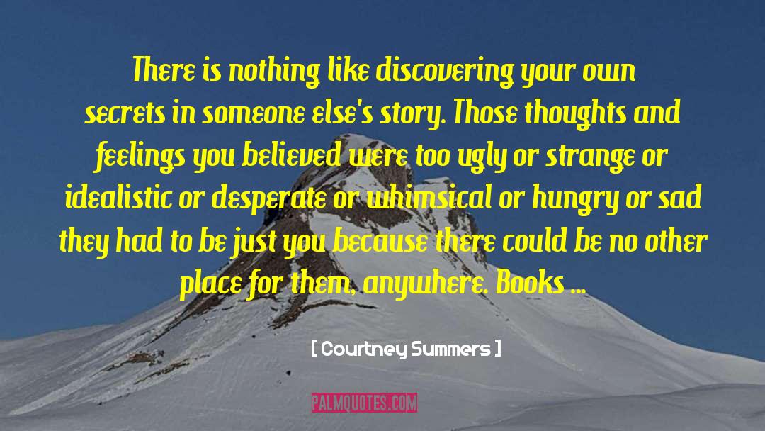 Be Your Own Person quotes by Courtney Summers