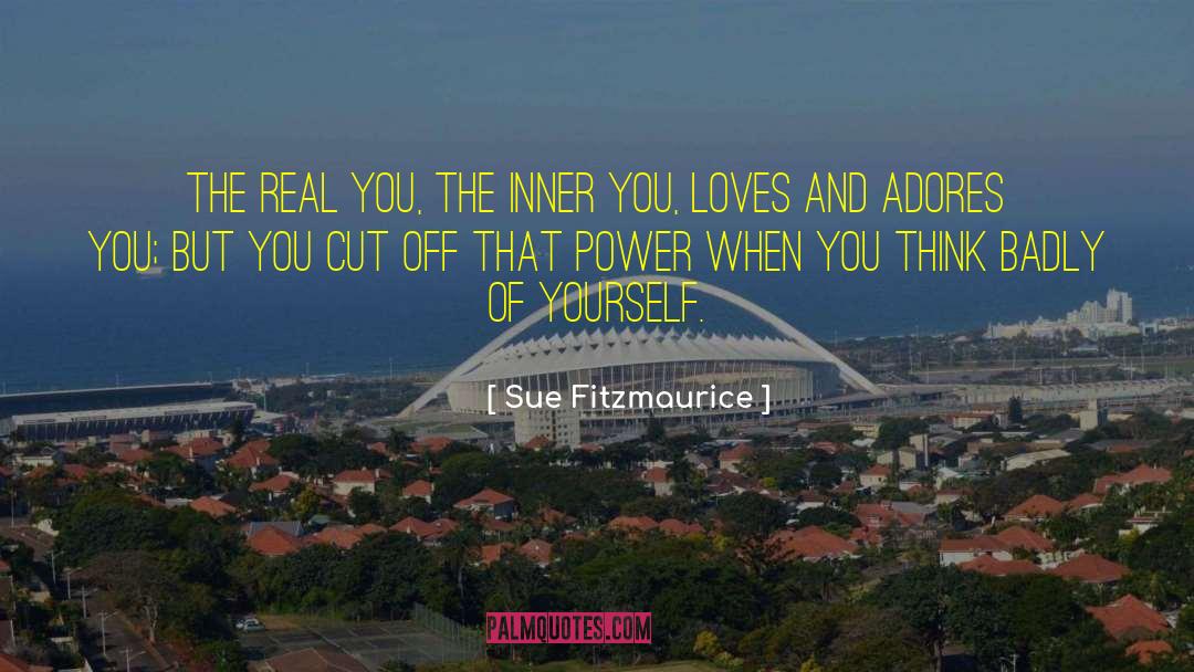 Be Yourself Inspirational quotes by Sue Fitzmaurice