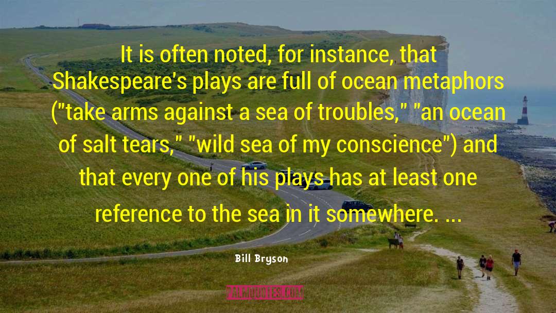 Beach And Ocean quotes by Bill Bryson