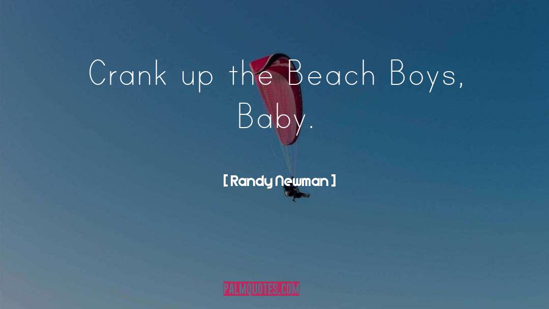 Beach Boys quotes by Randy Newman