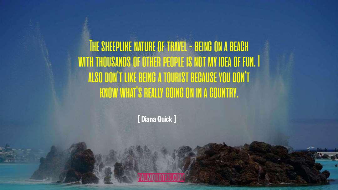 Beach Life quotes by Diana Quick