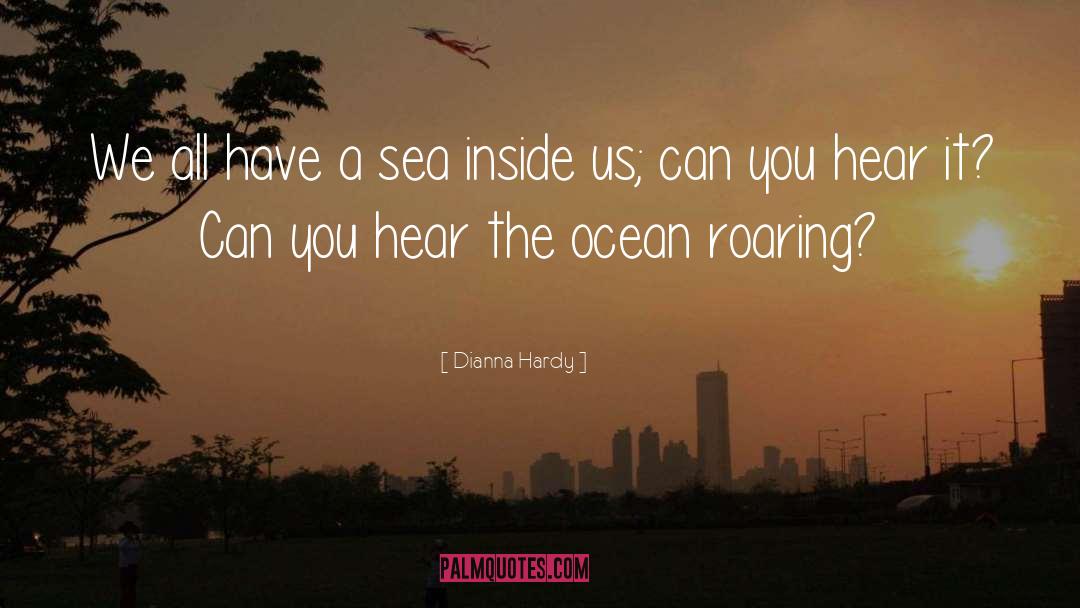 Beach Ocean quotes by Dianna Hardy
