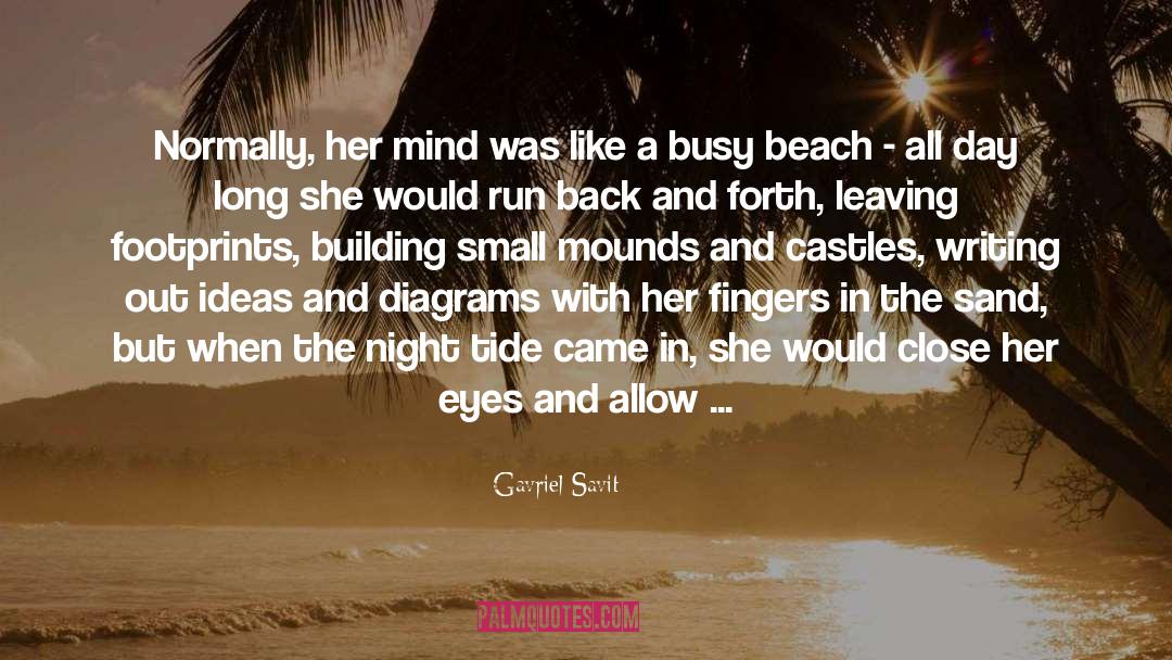 Beach quotes by Gavriel Savit