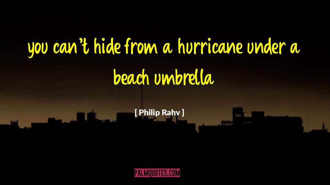 Beach Umbrella Reviews quotes by Philip Rahv