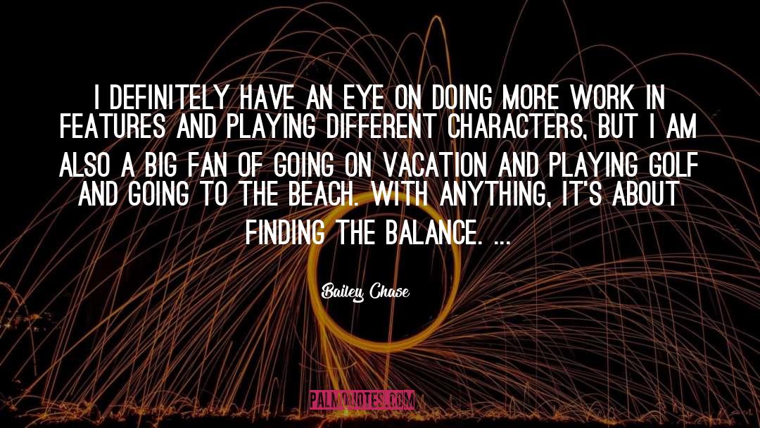 Beach Volleyball quotes by Bailey Chase