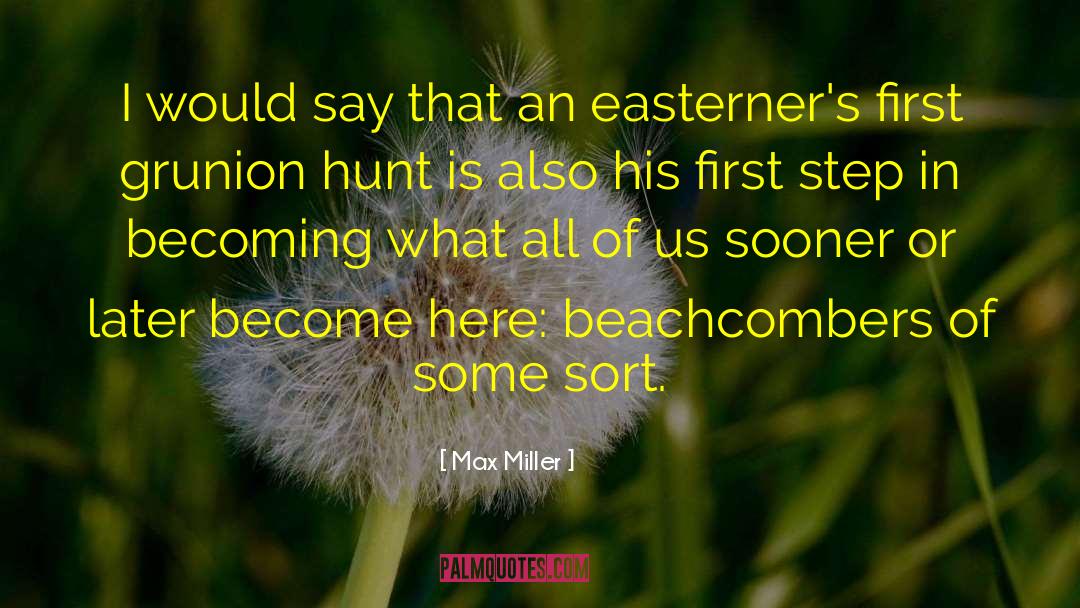 Beachcomber quotes by Max Miller