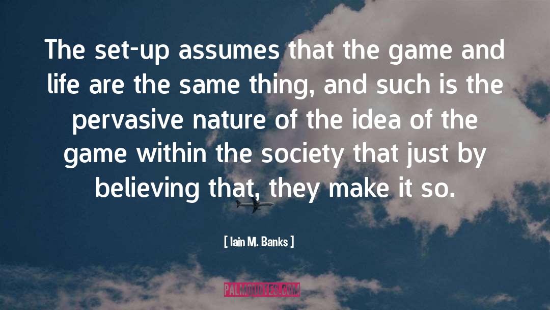 Beachheads Game quotes by Iain M. Banks