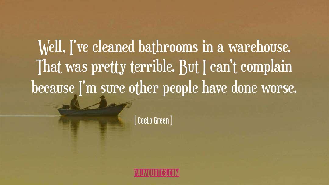 Beachy Bathrooms quotes by CeeLo Green