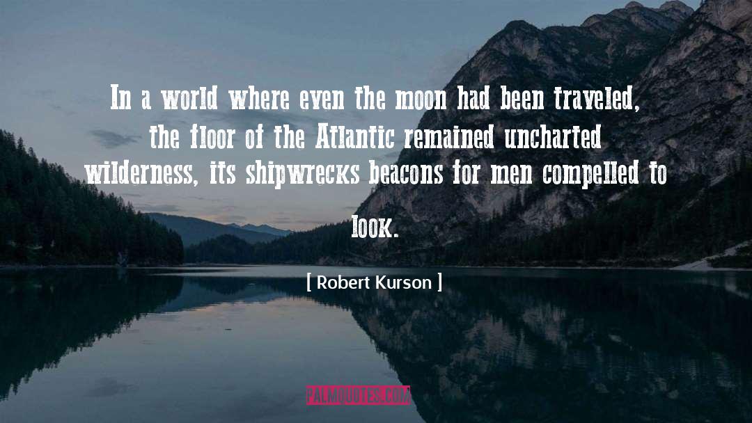 Beacons quotes by Robert Kurson
