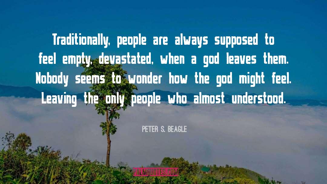 Beagle quotes by Peter S. Beagle