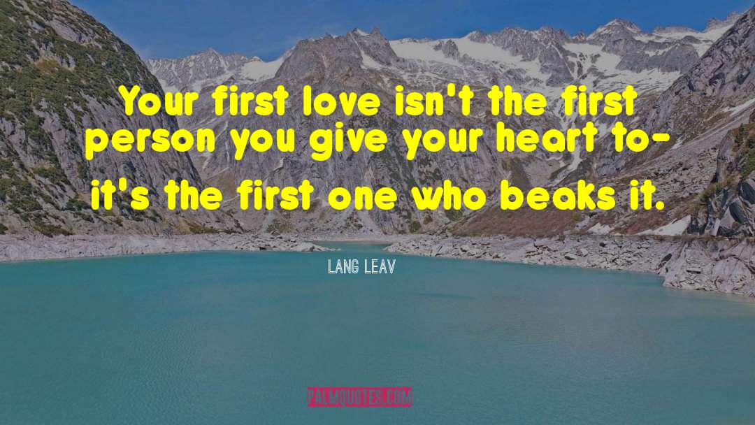 Beaks quotes by Lang Leav