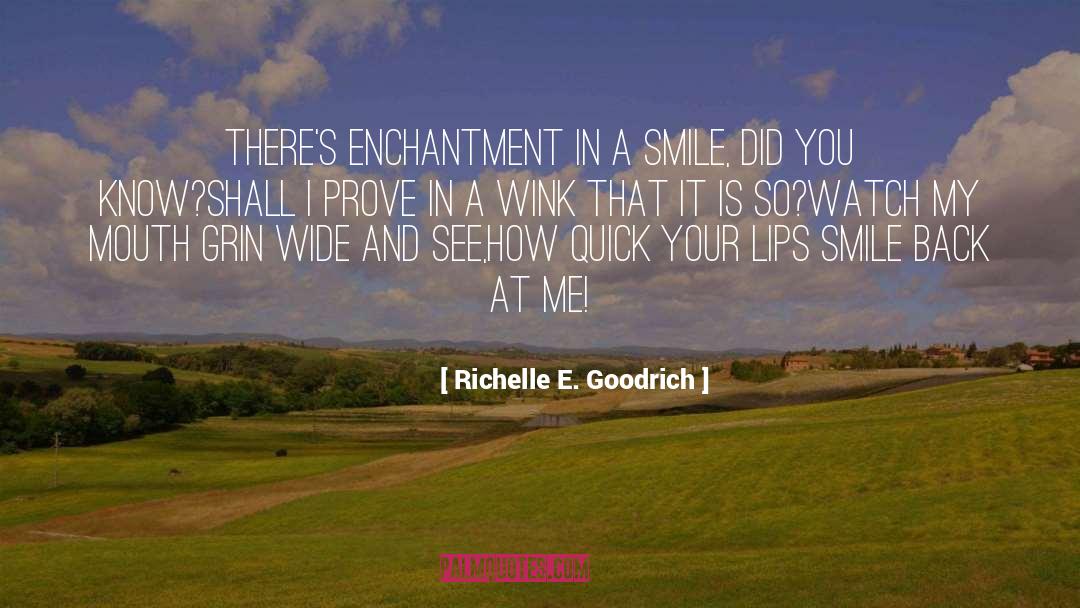 Beaming quotes by Richelle E. Goodrich