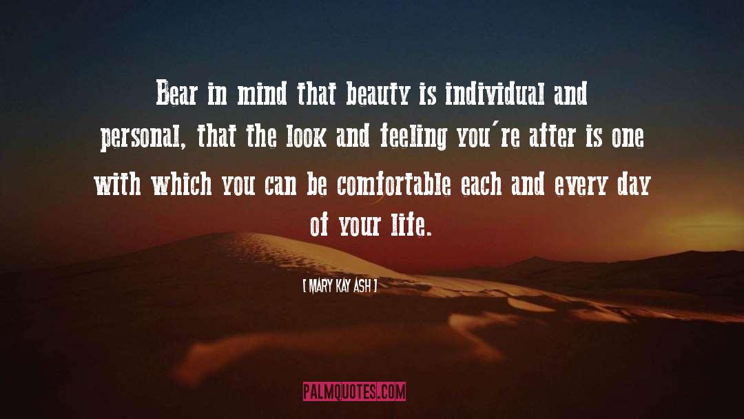 Bear In Mind quotes by Mary Kay Ash