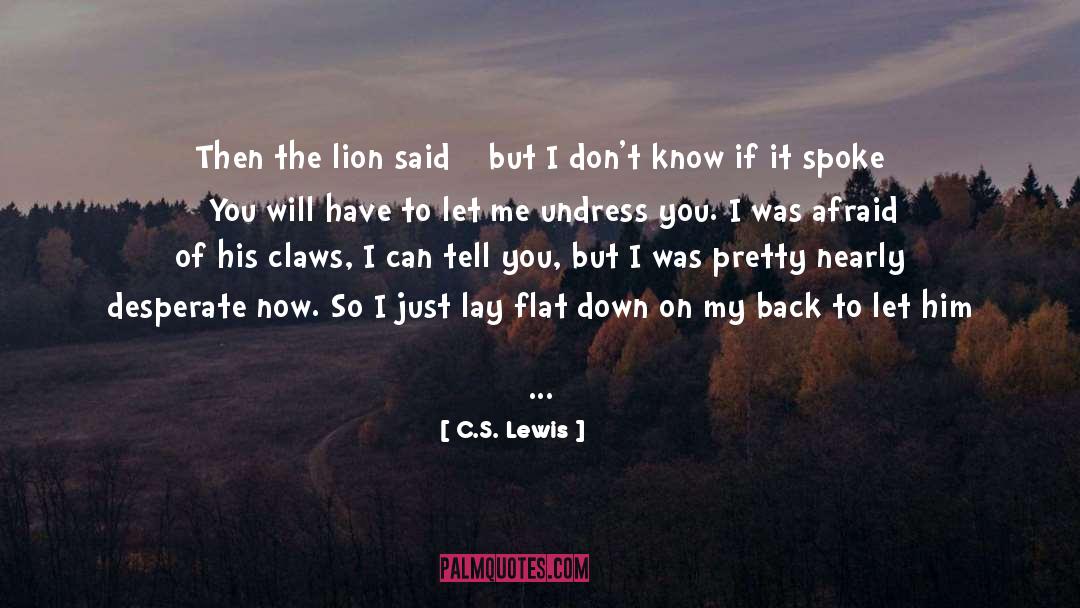 Bear It quotes by C.S. Lewis