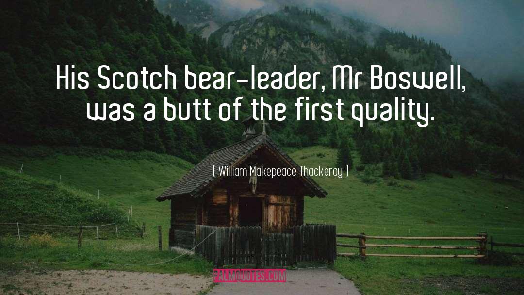 Bear quotes by William Makepeace Thackeray