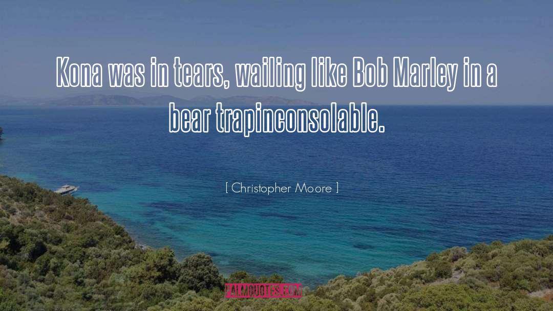 Bear Trap quotes by Christopher Moore