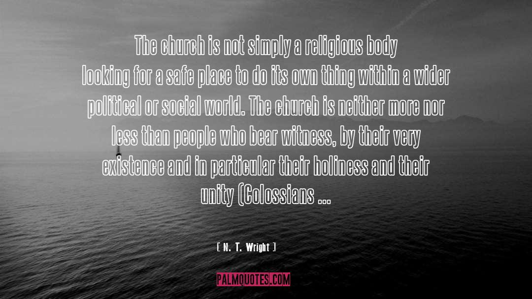 Bear Witness quotes by N. T. Wright