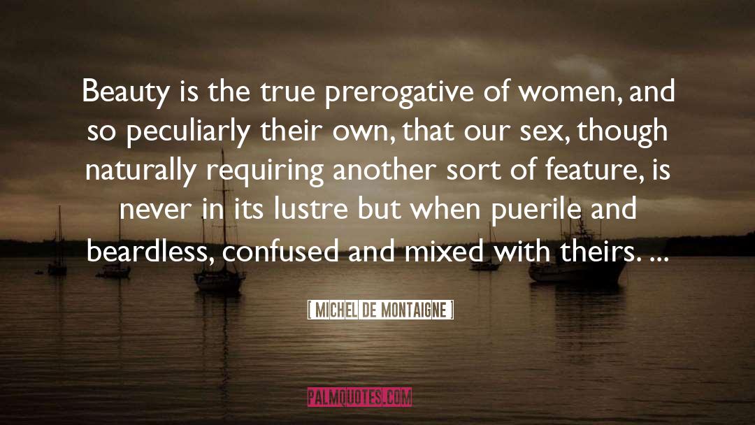 Beardless quotes by Michel De Montaigne