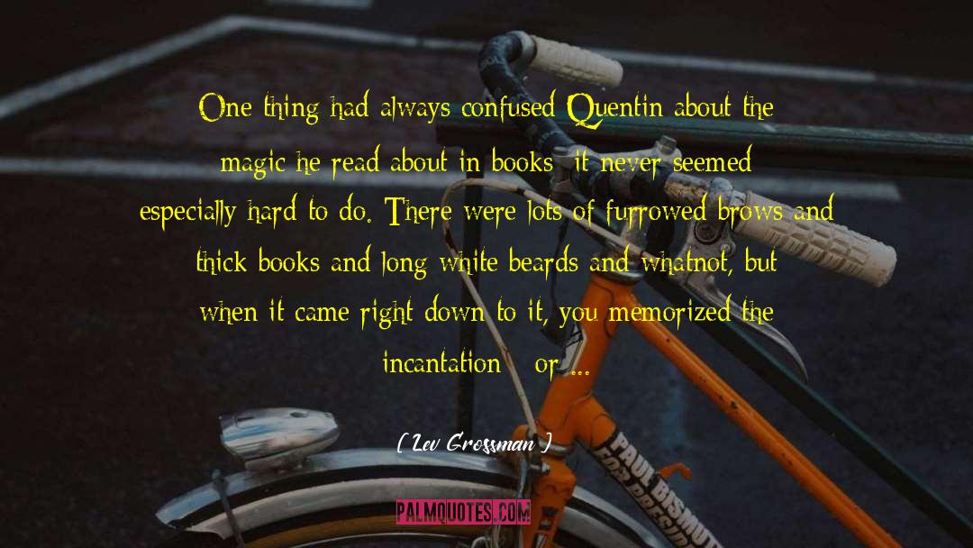 Beards quotes by Lev Grossman
