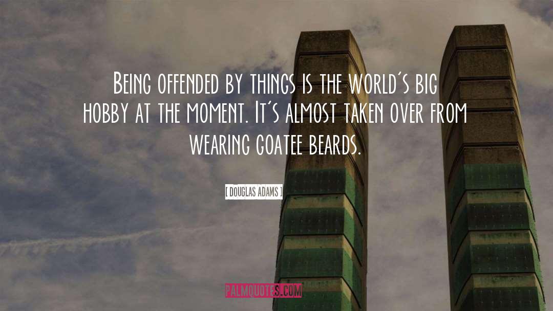 Beards quotes by Douglas Adams