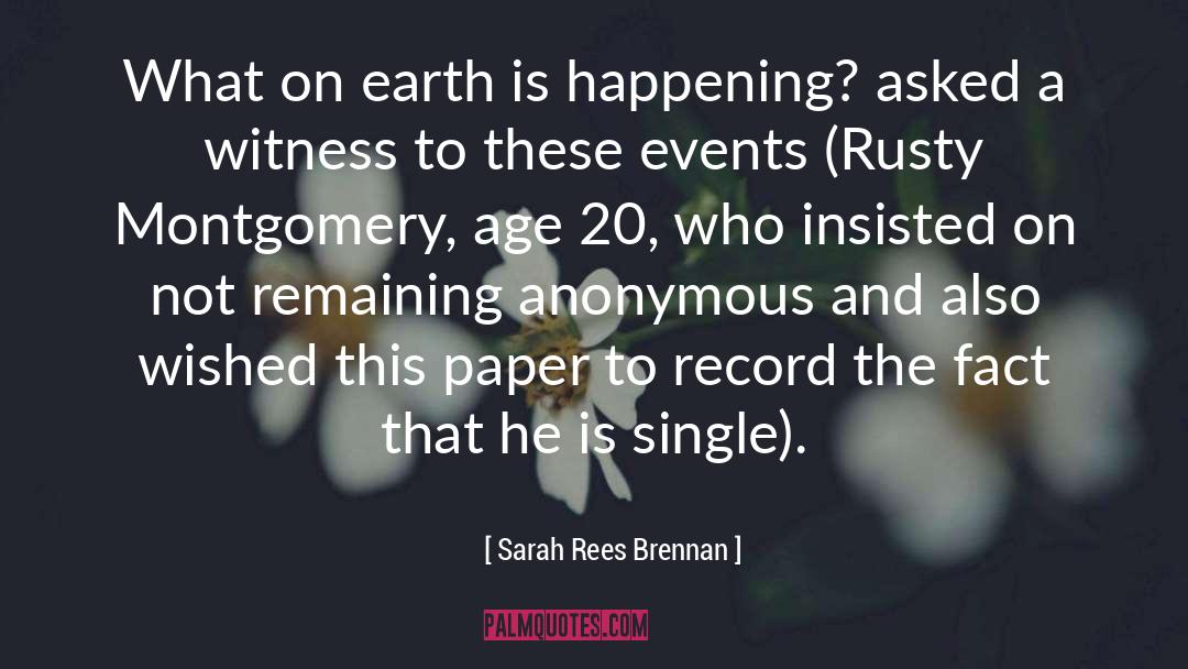 Bearing Witness quotes by Sarah Rees Brennan