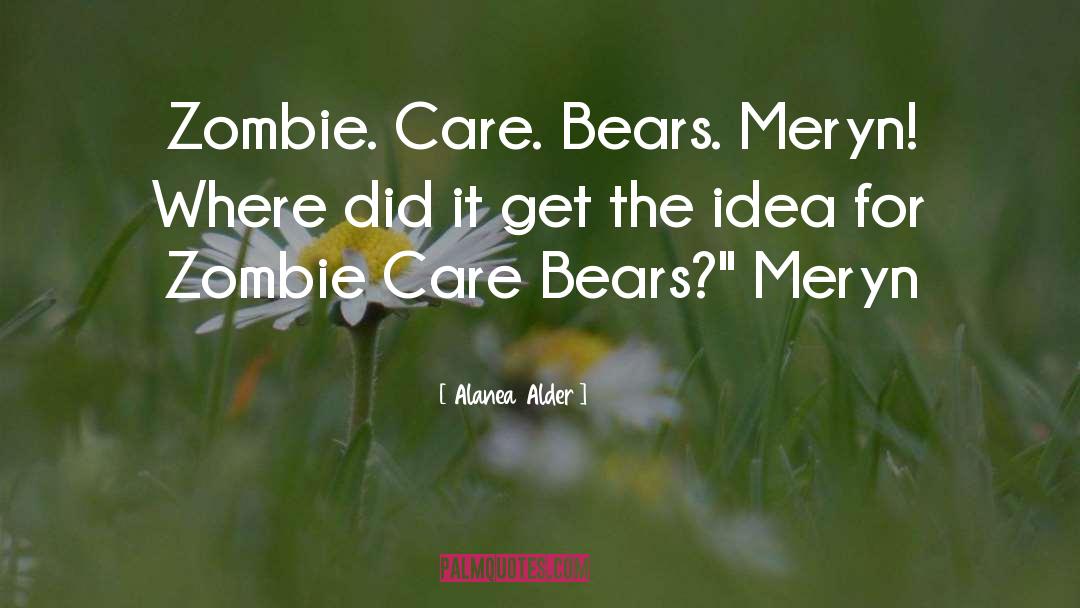 Bears quotes by Alanea Alder