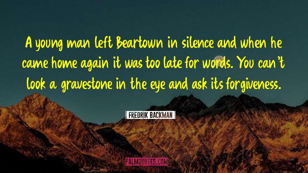 Beartown quotes by Fredrik Backman