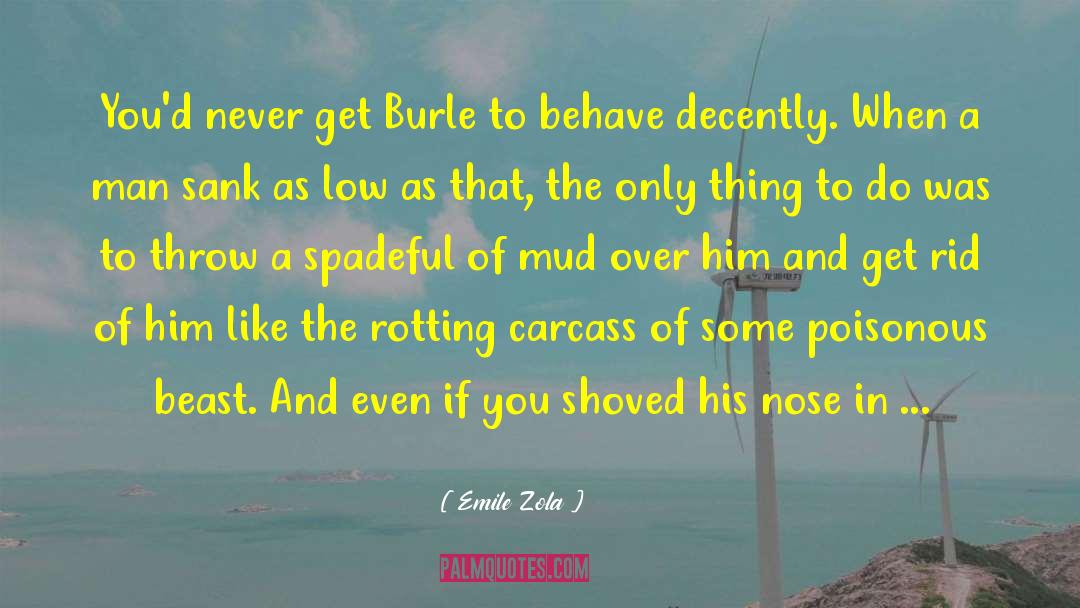 Beast Aftershave quotes by Emile Zola