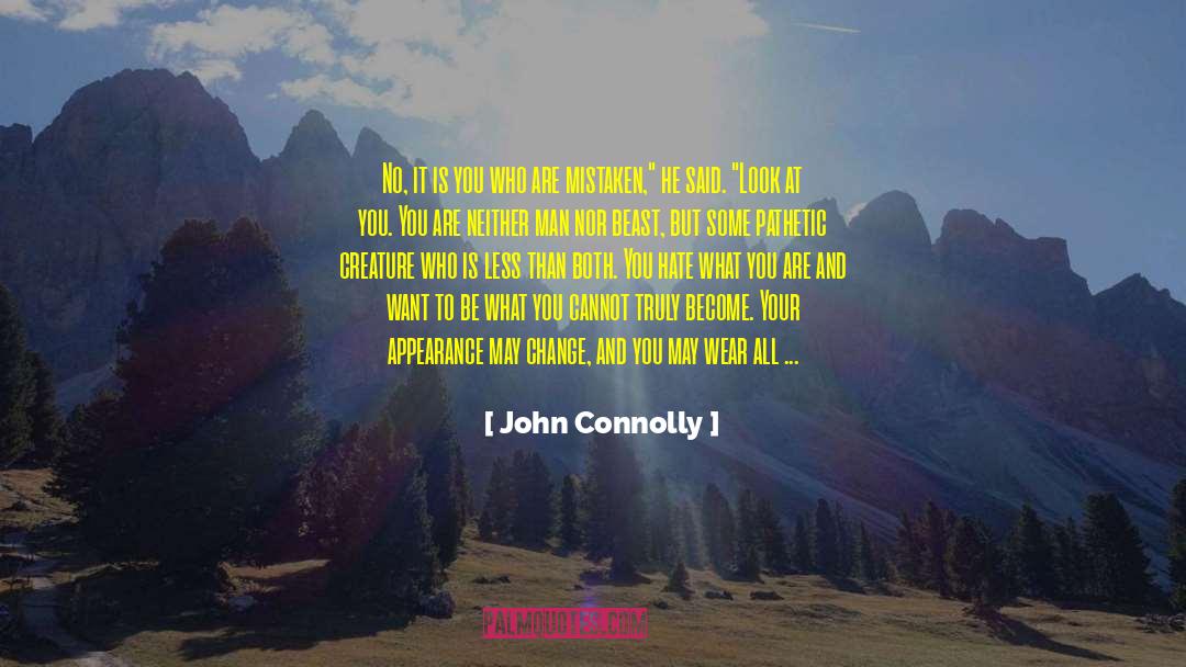Beast Like Movies quotes by John Connolly