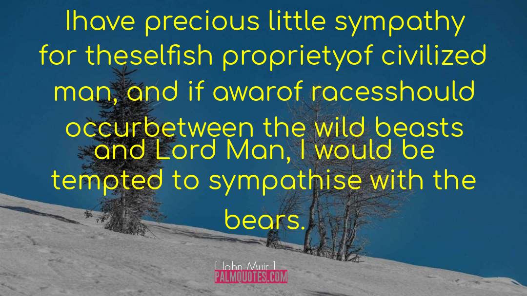 Beast Lord quotes by John Muir
