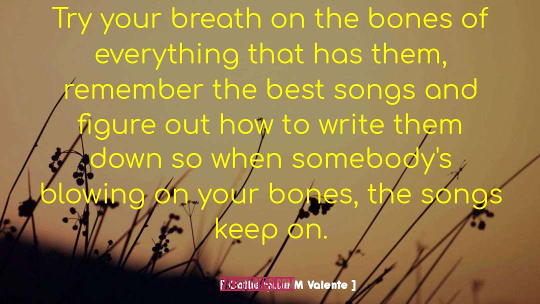 Beastly Bones quotes by Catherynne M Valente
