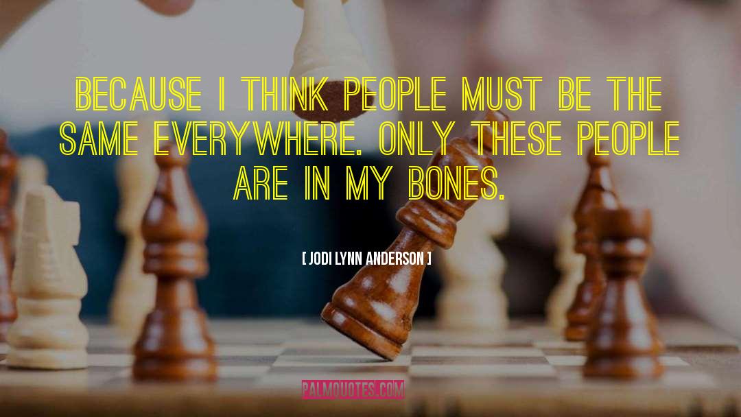Beastly Bones quotes by Jodi Lynn Anderson