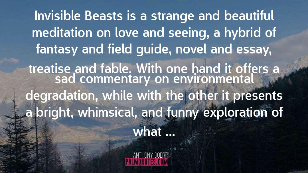 Beasts quotes by Anthony Doerr
