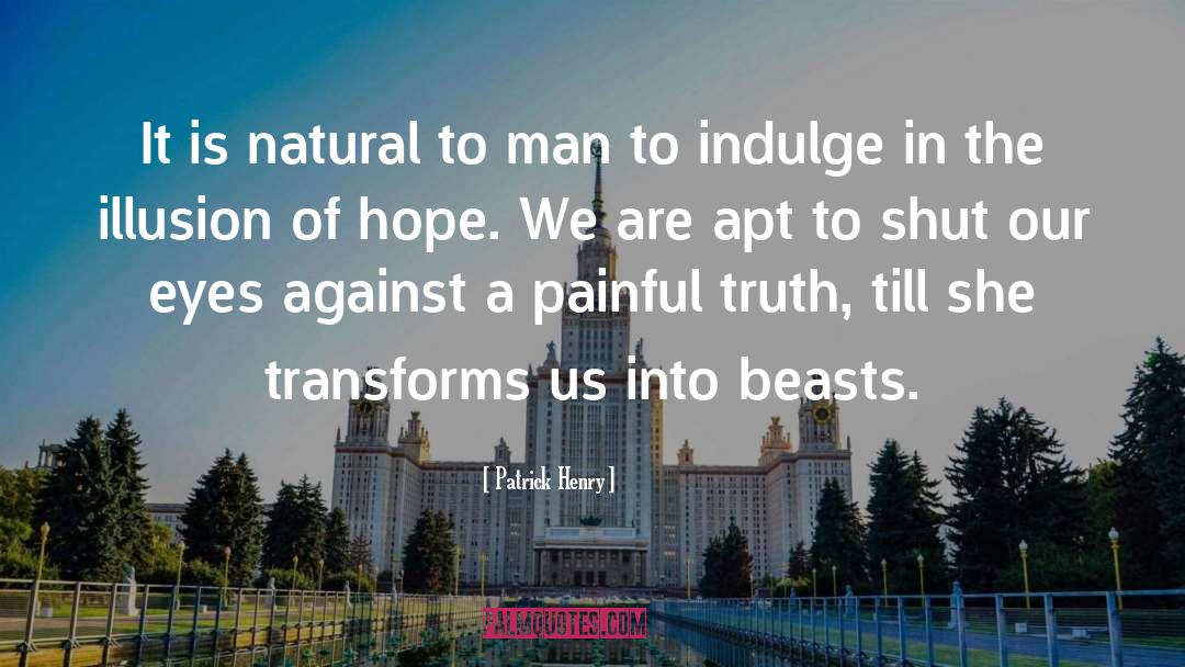 Beasts quotes by Patrick Henry