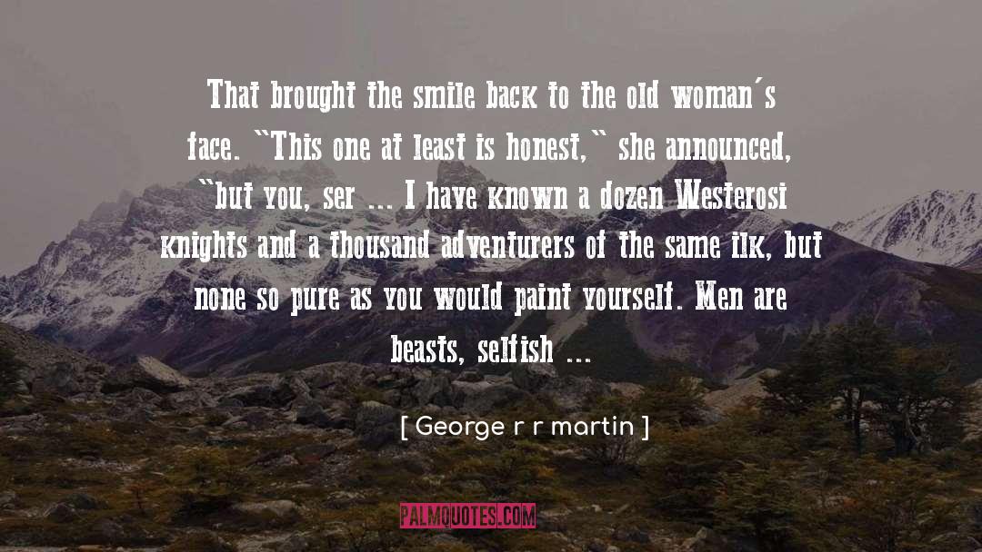 Beasts quotes by George R R Martin