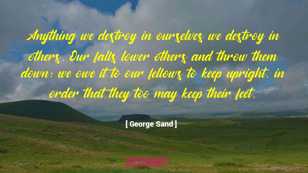 Beat Down quotes by George Sand
