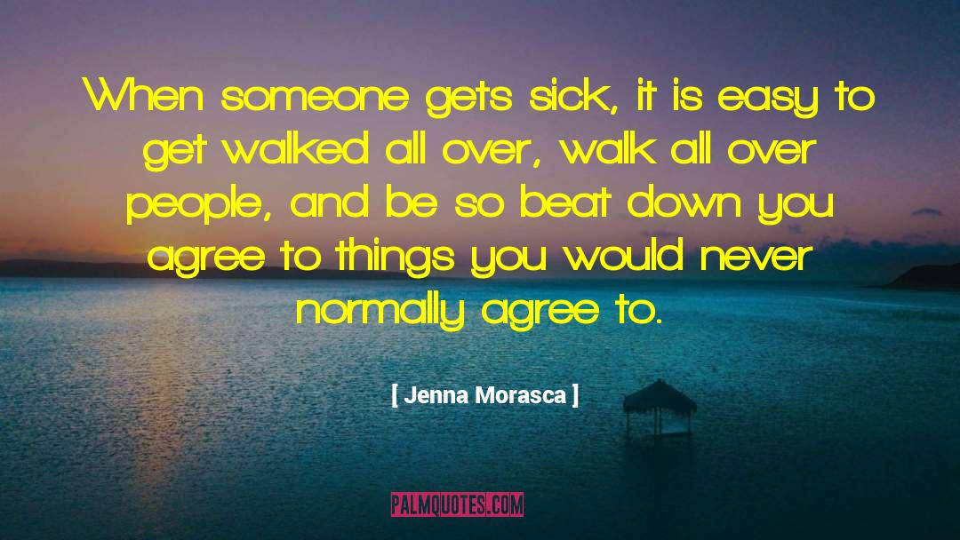 Beat Down quotes by Jenna Morasca