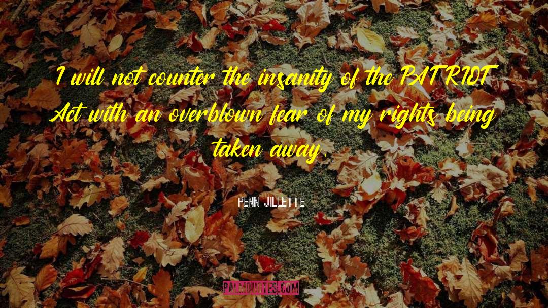 Beat Fear quotes by Penn Jillette