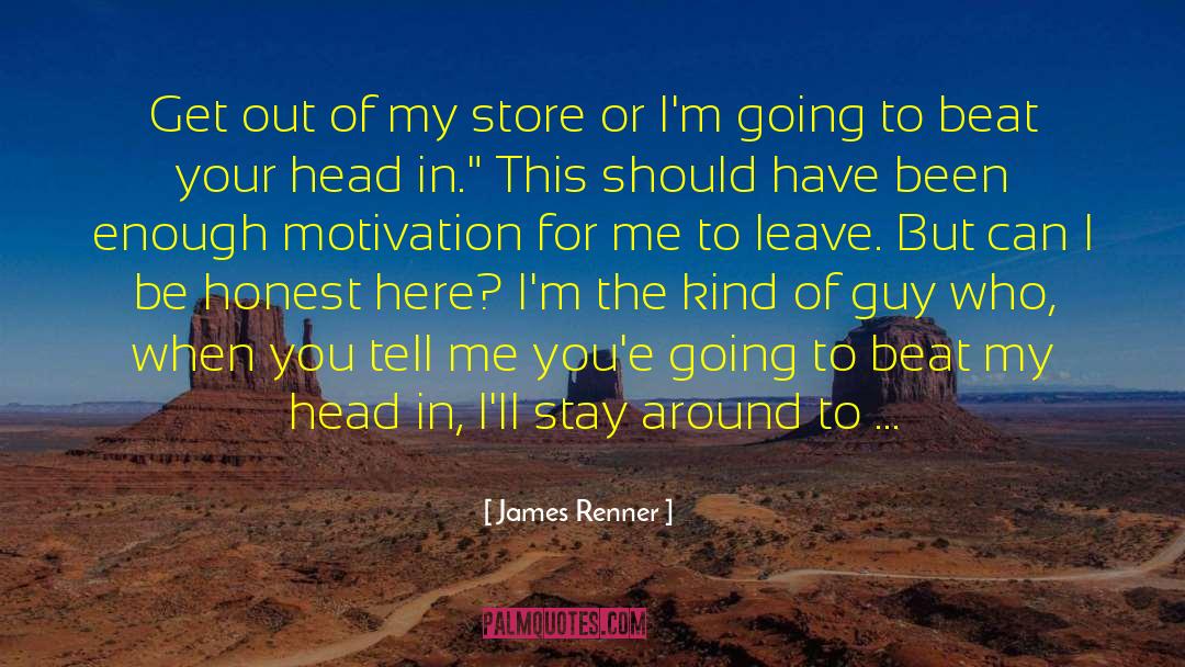 Beat Of Temptation quotes by James Renner