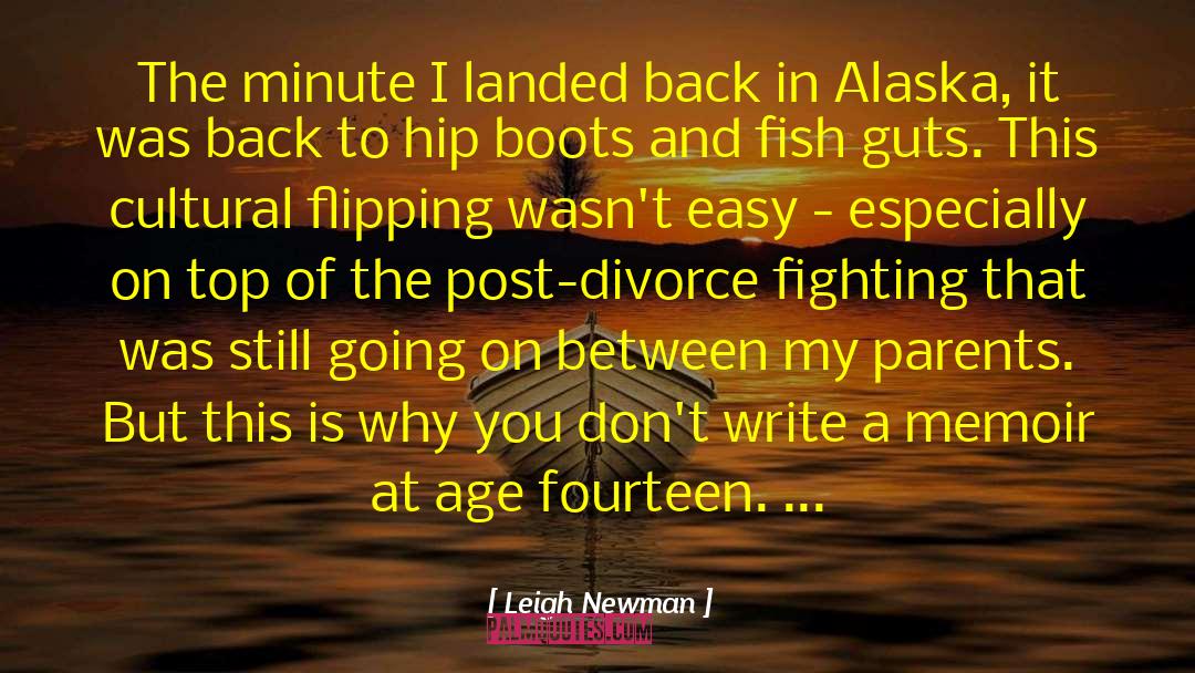 Beat The Boots I quotes by Leigh Newman